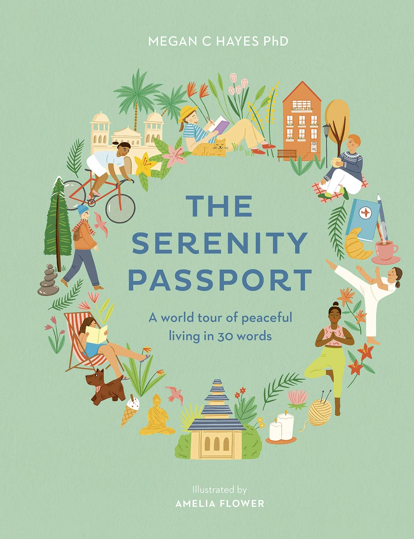 Serenity Passport: A World Tour of Peaceful Living