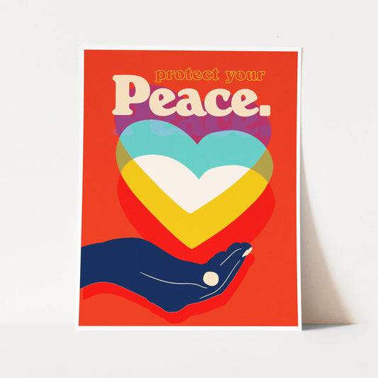 Protect Your Peace Art Print